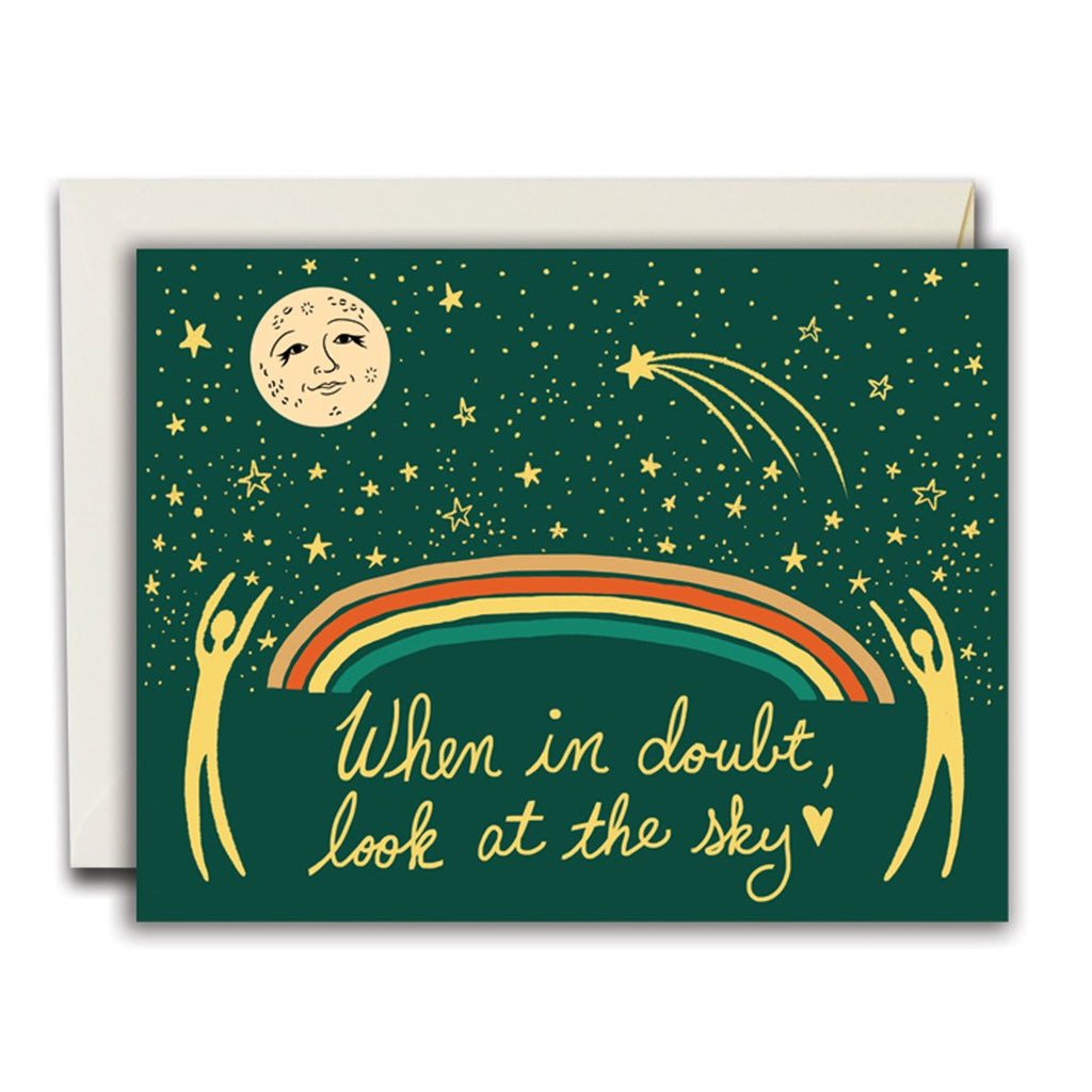Card with rainbow, night sky illustration and text reading "when in doubt, look at the sky", front view