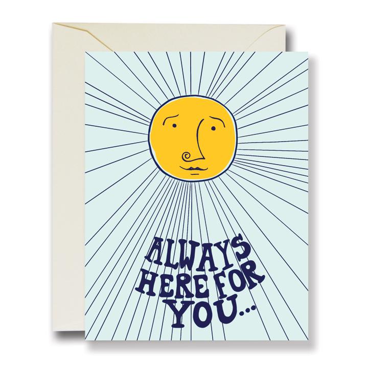 Card with sun illustration, text reading "always here for you", front view